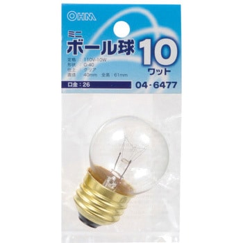 ミニボール球 G40E26 10W オーム電機