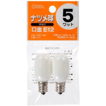 ナツメ球 T20-5W オーム電機