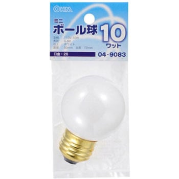 ミニボール球 G50E26 10W オーム電機