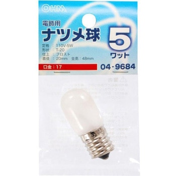ナツメ球 T20E17 5W オーム電機