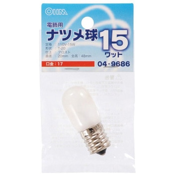 ナツメ球 T20E17 15W オーム電機