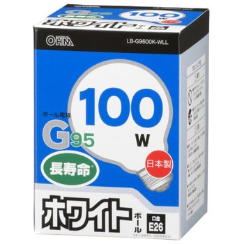 ボール球 長寿命 G95E26 オーム電機