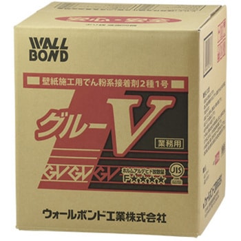 壁紙施工用でん粉系接着剤 グルーV ウォールボンド工業