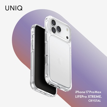iPhone 17 Pro Max UNIQ 耐衝撃 全方位保護 ハイブリッドケース 「LIFEPro XTREME」 クリスタルクリア uniq(ユニーク)