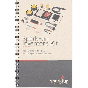 SparkFun Inventor's Kit Guidebook - v4.1a SPARKFUN