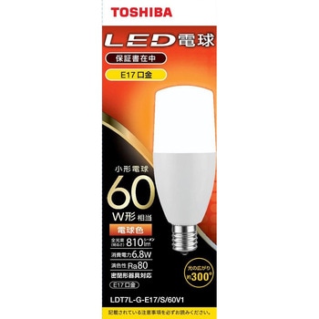 LED電球T型 E17広配光60W相当 東芝