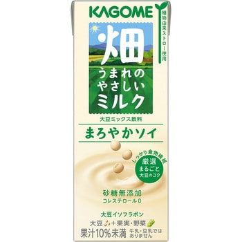 畑生まれのやさしいミルク まろやかソイ 200mL カゴメ 紙パック 本数24