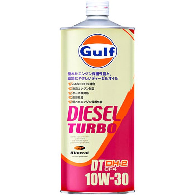 Gulf DIESEL TURBO DT 10W30 Gulf API:DH2/CF4 鉱物油 【通販モノタロウ】