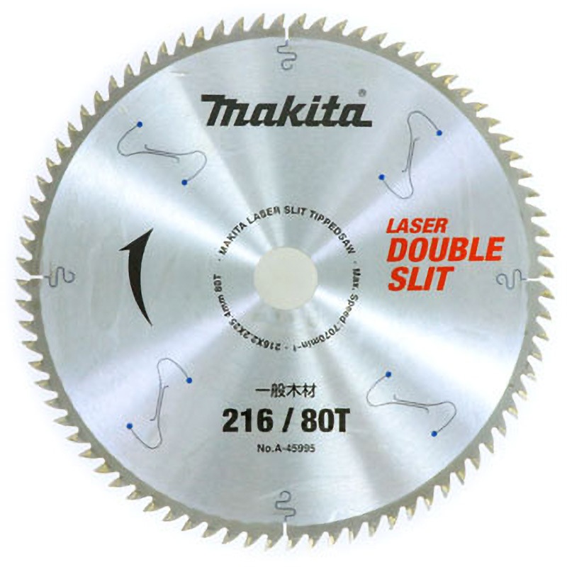 A-45995 ダブルスリット マキタ 刃数80P 一般木材用 外径216mm内径25.4mm  A-45995