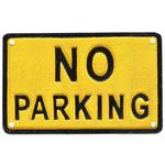 R655-745 IRON SIGN ''NO PARKING'' アイアン サイン "ノーパーキング" ダルトン