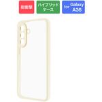 Samsung Galaxy A36 5G 耐衝撃ハイブリッドケース 「Velta」 ミルクホワイト LEPLUS NEXT
