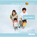 225740 MIXA IMAGE LIBRARY Vol.146 すてきなファミリー2 1個