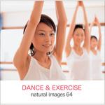 229750 natural images Vol.64 DANCE&EXERCISE ソースネクスト