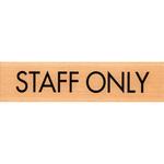 サインプレート STAFF ONLY 光