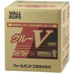 壁紙施工用でん粉系接着剤 グルーV ウォールボンド工業