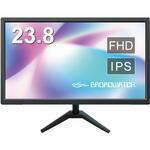 23.8インチ フルハイビジョンLCDモニター IPSパネル(HDMI/VGA) ブロードウォッチ