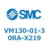 VM130-01-30RA-X219 2�E3�|�[�g���J�j�J���o���u VM�V���[�Y SMC 02031033