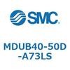 MDUB40-50D-A73LS �v���[�g�V����MU�V���[�Y (MDUB40-5�`) SMC 22876122