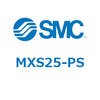 エアスライドテーブル(MXS25-PS～) SMC
