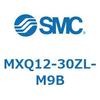 MXQ12-30ZL-M9B MX Series(MXQ12-30ZL) SMC 41075992