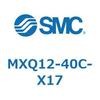 MXQ12-40C-X17 MX Series(MXQ12-40C) SMC 41076787