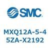MXQ12A-5-45ZA-X2192 MX Series(MXQ12A-5) SMC 41182697
