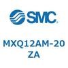 MXQ12AM-20ZA MX Series(MXQ12AM) SMC 41190205