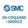 20-CDQ2A80-300DCZ 20-CDQ2A8 SMC 50615747