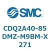 CDQ2A40-85DMZ-M9BM-X271 CDQ2A40-85 SMC 52744291