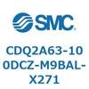 CDQ2A63-100DCZ-M9BAL-X271 ���`�V�����_ CDQ2A63-10 SMC 52771171
