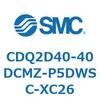 CDQ2D40-40DCMZ-P5DWSC-XC26 ���`�V�����_ CDQ2D40-4 SMC 52932022