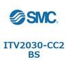 ITV2030-CC2BS 電空レギュレータ ITV1000～3000シリーズ SMC 54344491