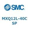 MXQ12L-40CSP �G�A�X���C�h�e�[�u�� MXQ12L-4 SMC 55464665