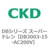 DB3003-15-AC200V DB�V���[�Y �X�[�p�[�h���� CKD 82632891