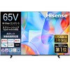65C55S 4K液晶テレビ スマートテレビ ネット動画対応 外付けHDD録画対応 65インチ Hisense(ハイセンス) 05802811