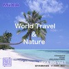 MIXA BIG vol.1 World Travel & Nature ソースネクスト