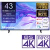 Hisense 量子ドット 4K液晶テレビ 43V型 ネット動画対応(3年保証) Hisense(ハイセンス)